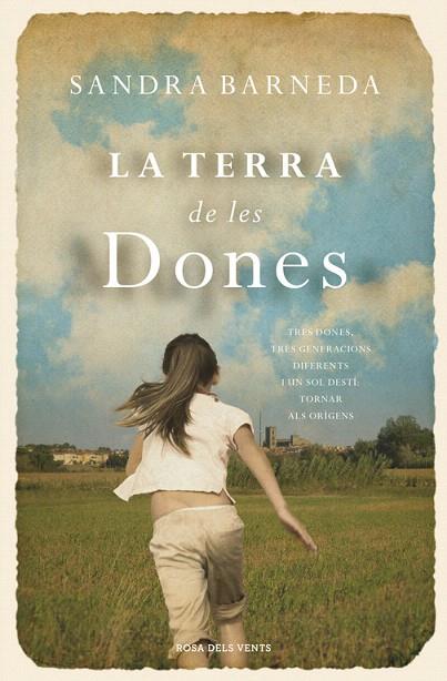 TERRA DE LES DONES, LA | 9788415961543 | BARNEDA, SANDRA | Llibreria L'Illa - Llibreria Online de Mollet - Comprar llibres online