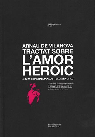 TRACTAT SOBRE L'AMOR HEROIC | 9788472267725 | VILANOVA, ARNAU DE