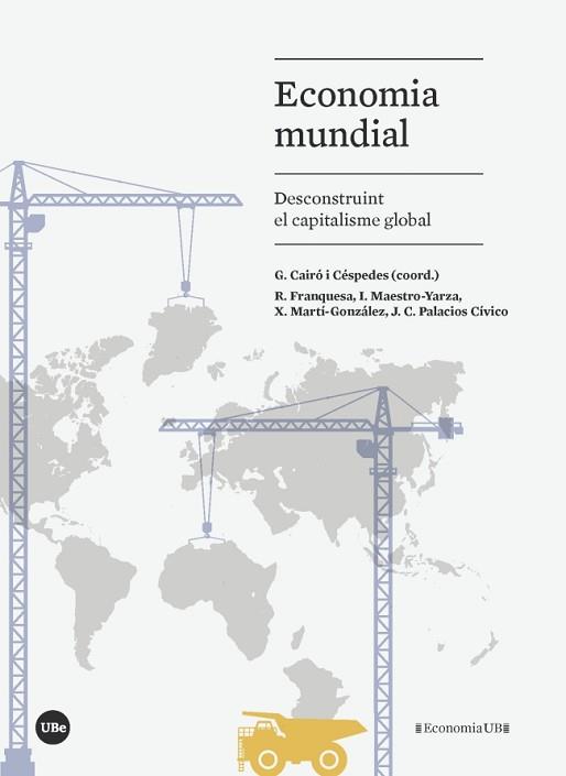 ECONOMIA MUNDIAL | 9788491681212 | VARIOS AUTORES | Llibreria L'Illa - Llibreria Online de Mollet - Comprar llibres online