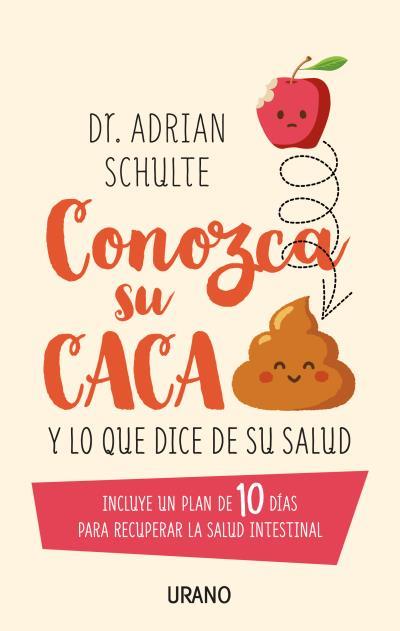 CONOZCA SU CACA | 9788479539955 | SCHULTE, ADRIAN | Llibreria L'Illa - Llibreria Online de Mollet - Comprar llibres online