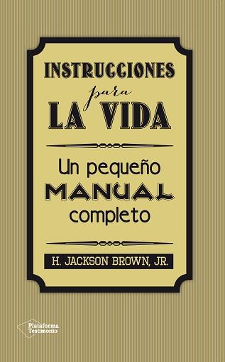 INSTRUCCIONES PARA LA VIDA | 9788416256297 | BROWN, JR., H. JACKSON | Llibreria L'Illa - Llibreria Online de Mollet - Comprar llibres online