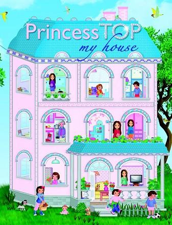 PRINCESS TOP MY HOUSE | 9788490370377 | TODOLIBRO, EQUIPO | Llibreria L'Illa - Llibreria Online de Mollet - Comprar llibres online