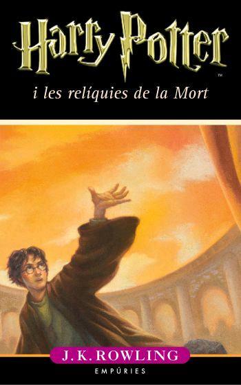 HARRY POTTER I LES RELIQUIES DE LA MORT | 9788497872850 | ROWLING, J.K. | Llibreria L'Illa - Llibreria Online de Mollet - Comprar llibres online