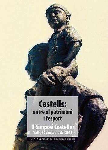 CASTELLS ENTRE EL PATRIMONI I L'ESPORT | 9788490341674 | Llibreria L'Illa - Llibreria Online de Mollet - Comprar llibres online