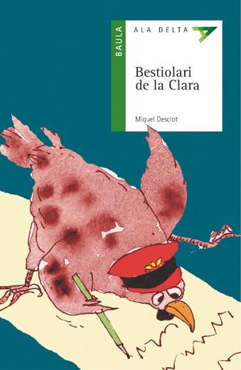 BESTIOLARI DE LA CLARA | 9788447912483 | DESCLOT, MIQUEL | Llibreria L'Illa - Llibreria Online de Mollet - Comprar llibres online