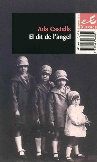 DIT DE L'ANGEL, EL | 9788475967851 | CASTELLS, ADA | Llibreria L'Illa - Llibreria Online de Mollet - Comprar llibres online