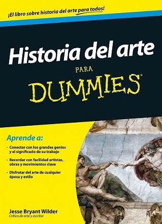 HISTORIA DEL ARTE PARA DUMMIES | 9788432902444 | BRYANT WILDER, JESSE | Llibreria L'Illa - Llibreria Online de Mollet - Comprar llibres online