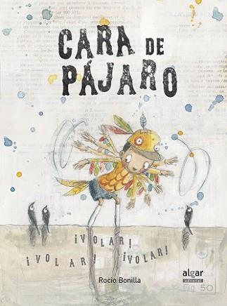 CARA DE PÁJARO | 9788498456042 | BONILLA, ROCIO | Llibreria L'Illa - Llibreria Online de Mollet - Comprar llibres online