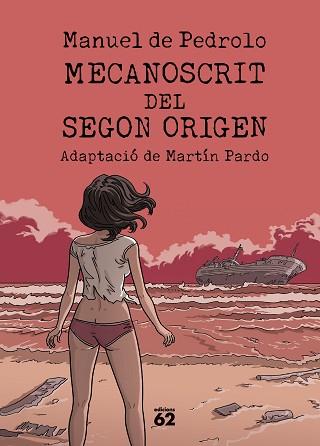 MECANOSCRIT DEL SEGON ORIGEN (CÒMIC) | 9788429782042 | PEDROLO, MANUEL DE/PARDO, MARTÍN | Llibreria L'Illa - Llibreria Online de Mollet - Comprar llibres online