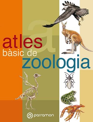 ATLES DE ZOOLOGIA | 9788434223462 | Llibreria L'Illa - Llibreria Online de Mollet - Comprar llibres online