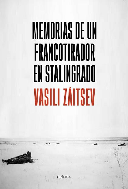 MEMORIAS DE UN FRANCOTIRADOR EN STALINGRADO | 9788491990703 | ZÁITSEV, VASILI | Llibreria L'Illa - Llibreria Online de Mollet - Comprar llibres online