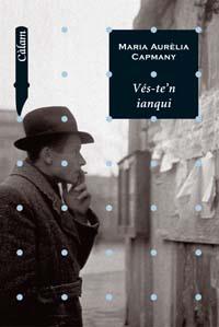 VES-TE'N IANQUI | 9788448916213 | CAPMANY, MARIA AURELIA | Llibreria L'Illa - Llibreria Online de Mollet - Comprar llibres online