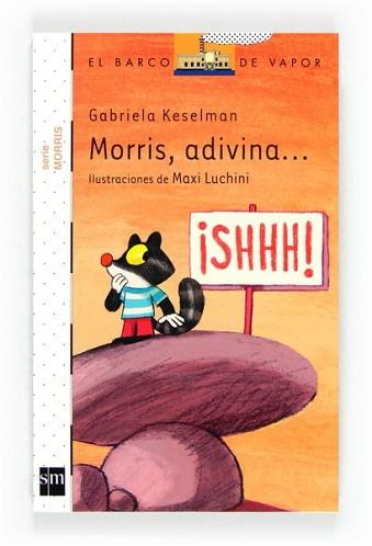 MORRIS ADIVINA | 9788467556261 | KESELMAN, GABRIELA | Llibreria L'Illa - Llibreria Online de Mollet - Comprar llibres online