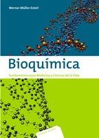 BIOQUIMICA - FUNDAMENTOS PARA MEDICINA Y CIENCIAS DE LA VIDA | 9788429173932 | MULLER-ESTERL, WERNER