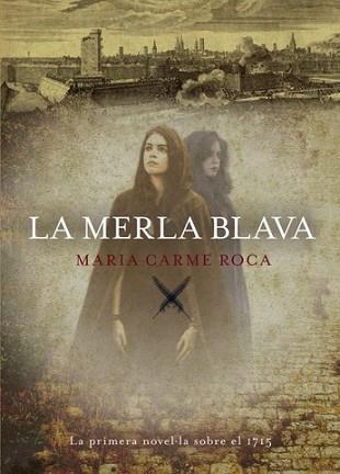 MERLA BLAVA, LA | 9788494261725 | ROCA, MARIA CARME | Llibreria L'Illa - Llibreria Online de Mollet - Comprar llibres online