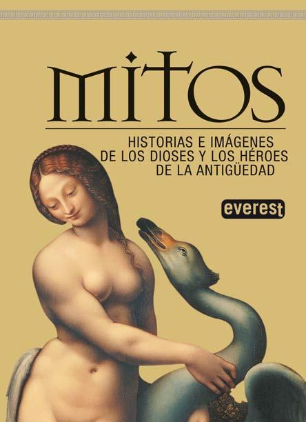 MITOS HISTORIAS E IMAGENES DE LOS DIOSES Y LOS HEROES DE LA | 9788444120362 | IMPELLUSO, LUCIA