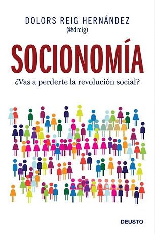 SOCIONOMIA | 9788423409594 | REIG HERNANDEZ, DOLORS | Llibreria L'Illa - Llibreria Online de Mollet - Comprar llibres online