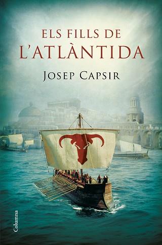 FILLS DE L'ATLÀNTIDA, ELS | 9788466422710 | CAPSIR, JOSEP | Llibreria L'Illa - Llibreria Online de Mollet - Comprar llibres online