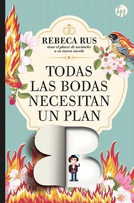 TODAS LAS BODAS NECESITAN UN PLAN B | 9788468784700 | RUS, REBECA | Llibreria L'Illa - Llibreria Online de Mollet - Comprar llibres online