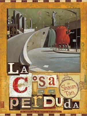 COSA PERDUDA, LA | 9788493559106 | TAN, SHAUN | Llibreria L'Illa - Llibreria Online de Mollet - Comprar llibres online