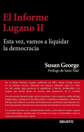 INFORME LUGANO II, EL | 9788423413447 | GEORGE, SUSAN | Llibreria L'Illa - Llibreria Online de Mollet - Comprar llibres online