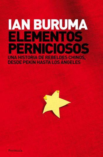 ELEMENTOS PERNICIOSOS | 9788483077337 | BURUMA, IAN | Llibreria L'Illa - Llibreria Online de Mollet - Comprar llibres online