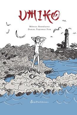 UMIKO | 9788412606454 | RODRÍGUEZ SUÁREZ, MÓNICA | Llibreria L'Illa - Llibreria Online de Mollet - Comprar llibres online