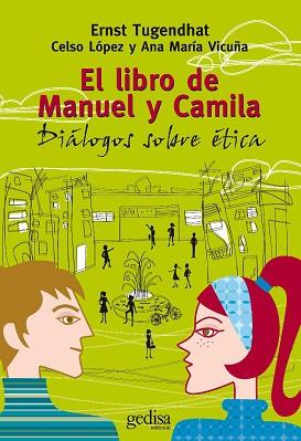 LIBRO DE MANUEL Y CAMILA, EL | 9788474328950 | TUGENDHAT, ERNST | Llibreria L'Illa - Llibreria Online de Mollet - Comprar llibres online