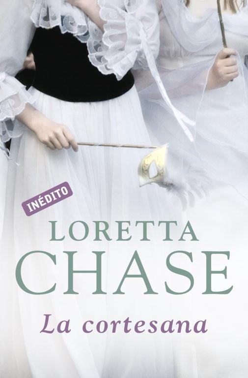 CORTESANA, LA | 9788499081816 | CHASE, LORETTA | Llibreria L'Illa - Llibreria Online de Mollet - Comprar llibres online