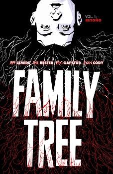 FAMILY TREE 1. RETOÑO | 9788418215612 | LEMIRE, JEFF/HESTER, PHIL | Llibreria L'Illa - Llibreria Online de Mollet - Comprar llibres online