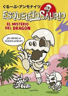 ESQUELETOSAURIO 1 - EL MISTERIO DEL DRAGÓN | 9788419975003 | GROUP AMMONITES | Llibreria L'Illa - Llibreria Online de Mollet - Comprar llibres online