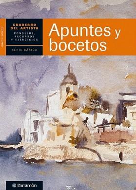 APUNTES Y BOCETOS | 9788434237407 | PARRAMON | Llibreria L'Illa - Llibreria Online de Mollet - Comprar llibres online