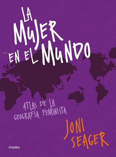 MUJER EN EL MUNDO, LA | 9788417338213 | SEAGER, JONI | Llibreria L'Illa - Llibreria Online de Mollet - Comprar llibres online