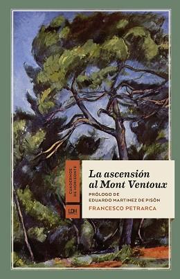 ASCENSIÓN AL MONT VENTOUX, LA | 9788417594152 | PETRARCA, FRANCESCO | Llibreria L'Illa - Llibreria Online de Mollet - Comprar llibres online