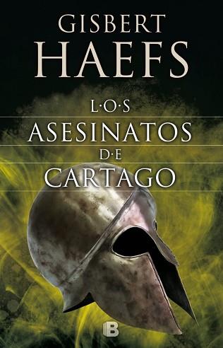 ASESINATOS DE CÁRTAGO, LOS | 9788466661355 | HAEFS, GISBERT | Llibreria L'Illa - Llibreria Online de Mollet - Comprar llibres online