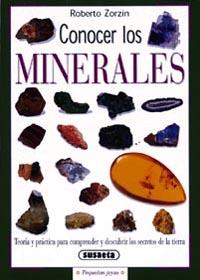 CONOCER LOS MINERALES | 9788430533503 | ZORZIN, ROBERTO | Llibreria L'Illa - Llibreria Online de Mollet - Comprar llibres online