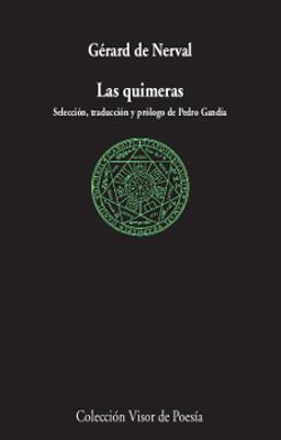 QUIMERAS Y OTROS POEMAS, LAS | 9788498953497 | NERVAL, GÉRARD | Llibreria L'Illa - Llibreria Online de Mollet - Comprar llibres online