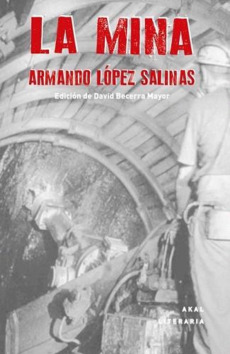 MINA, LA | 9788446038818 | LÓPEZ SALINAS, ARMANDO | Llibreria L'Illa - Llibreria Online de Mollet - Comprar llibres online