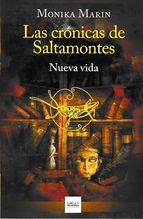 CRÓNICAS DE SALTAMONTES, LAS | 9788412761283 | MARIN, MONIKA | Llibreria L'Illa - Llibreria Online de Mollet - Comprar llibres online