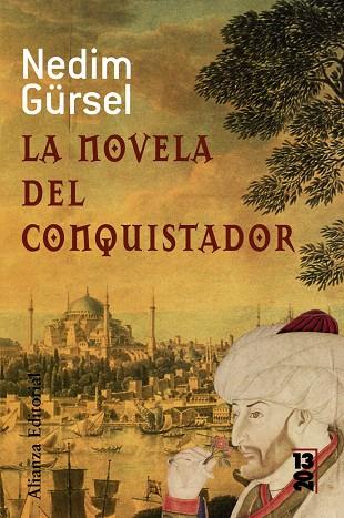 NOVELA DEL CONQUISTADOR, LA | 9788420668314 | GURSEL, NEDIM | Llibreria L'Illa - Llibreria Online de Mollet - Comprar llibres online