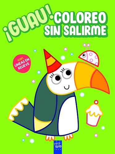 ¡GUAU! COLOREO SIN SALIRME. VERDE | 9788408236153 | YOYO | Llibreria L'Illa - Llibreria Online de Mollet - Comprar llibres online