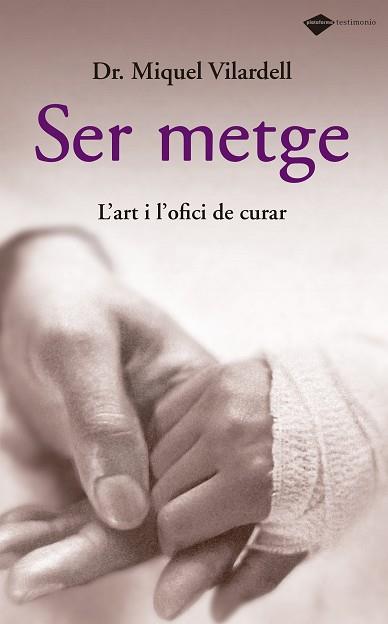 SER METGE | 9788496981515 | VILARDELL, MIQUEL | Llibreria L'Illa - Llibreria Online de Mollet - Comprar llibres online