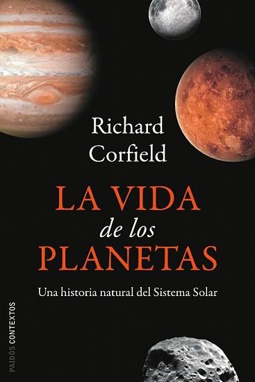 VIDA DE LOS PLANETAS, LA | 9788449322662 | CORFIELD, RICHARD | Llibreria L'Illa - Llibreria Online de Mollet - Comprar llibres online