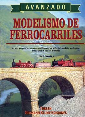 MODELISMOS DE FERROCARRILES | 9788487756610 | LOWERY, DAVE