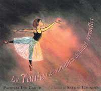 TANIA I LES SABATILLES DE BALLET VERMELLES, LA | 9788484881988 | LEE GAUCH, PATRICIA | Llibreria L'Illa - Llibreria Online de Mollet - Comprar llibres online