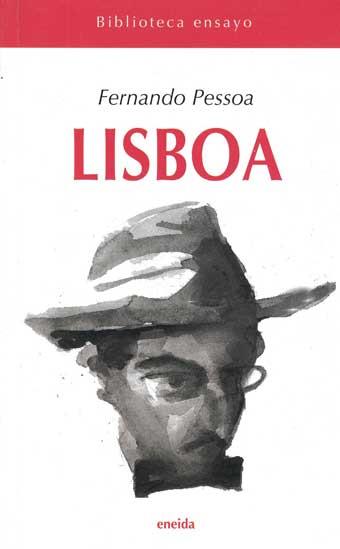 LISBOA | 9788495427854 | PESSOA, FERNANDO | Llibreria L'Illa - Llibreria Online de Mollet - Comprar llibres online