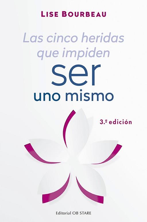 CINCO HERIDAS QUE IMPIDEN SER UNO MISMO, LAS | 9788494982781 | BOURBEAU, LISE | Llibreria L'Illa - Llibreria Online de Mollet - Comprar llibres online