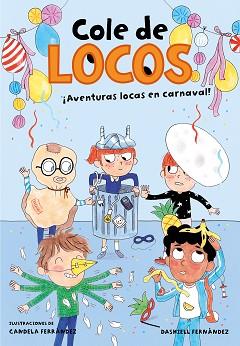 AVENTURAS LOCAS EN CARNAVAL  | 9788417736835 | FERNÁNDEZ PENA, DASHIELL | Llibreria L'Illa - Llibreria Online de Mollet - Comprar llibres online