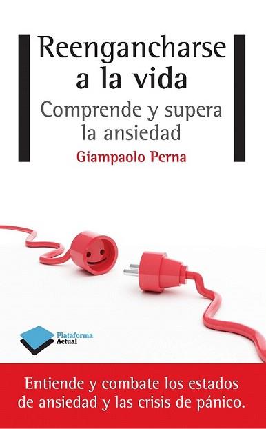 REENGANCHARSE A LA VIDA | 9788415750741 | PERNA, GIAMPAOLO | Llibreria L'Illa - Llibreria Online de Mollet - Comprar llibres online