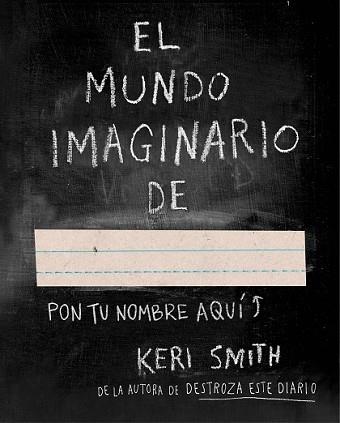 MUNDO IMAGINARIO DE... | 9788449331589 | SMITH, KERI | Llibreria L'Illa - Llibreria Online de Mollet - Comprar llibres online